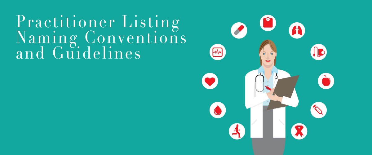 Practitioner Listing Naming Conventions and Guidelines