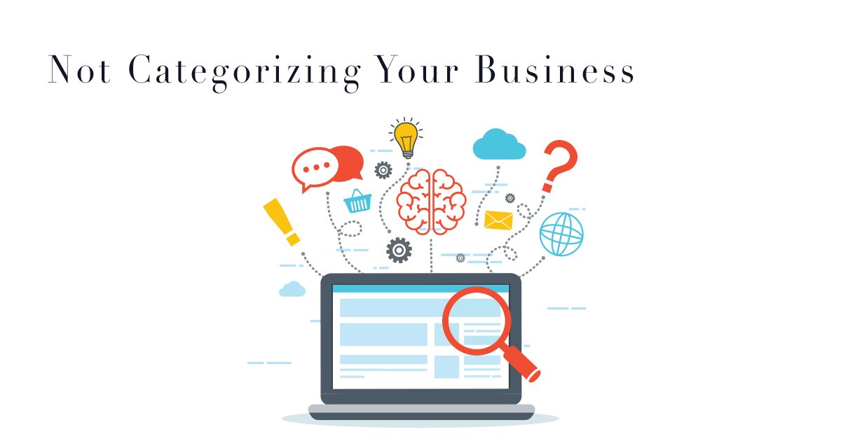 Not Categorizing Your Business